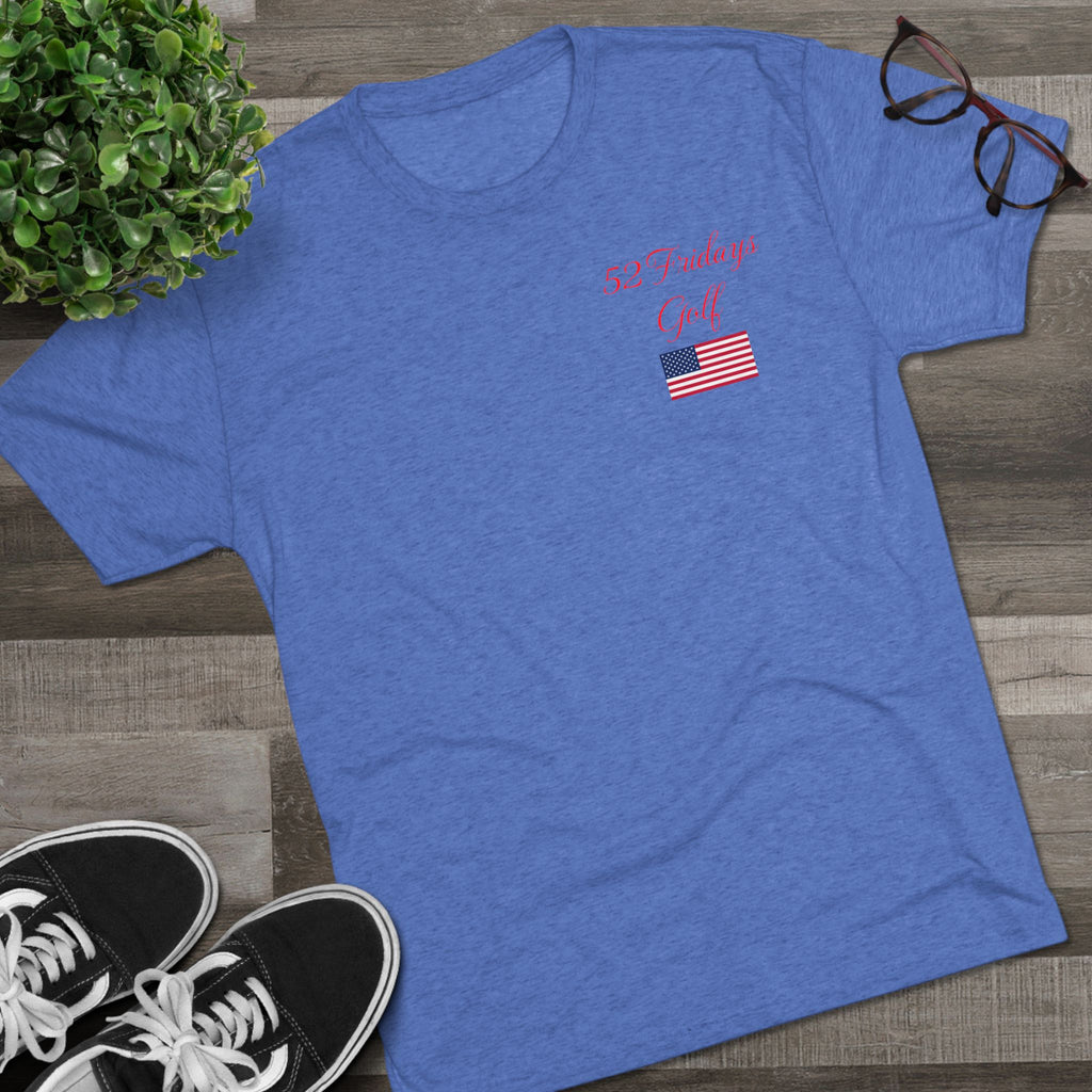 52 Fridays Golf Unisex Tri-Blend Crew Tee