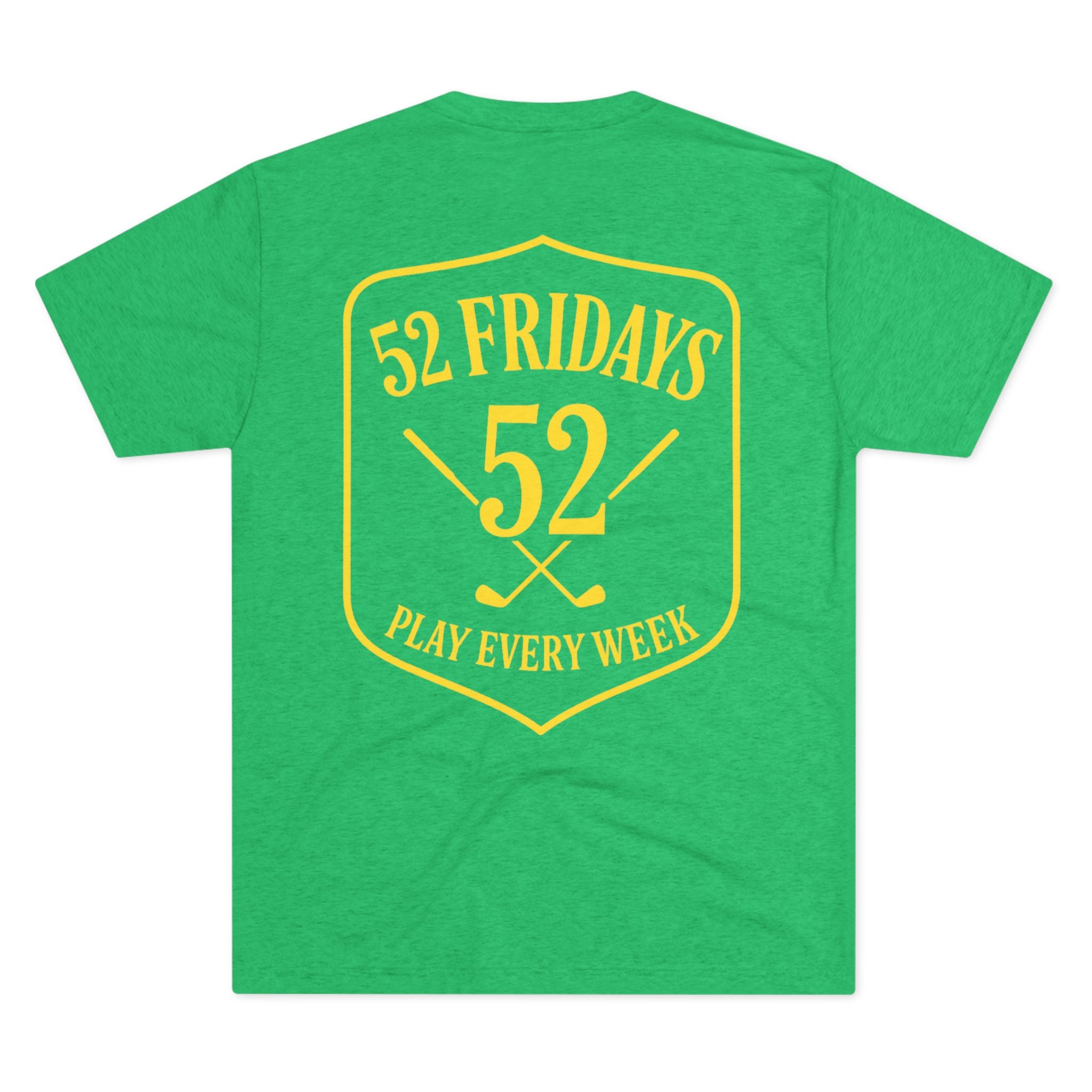 52 Fridays Masters Drop Unisex Tri-Blend Crew Tee