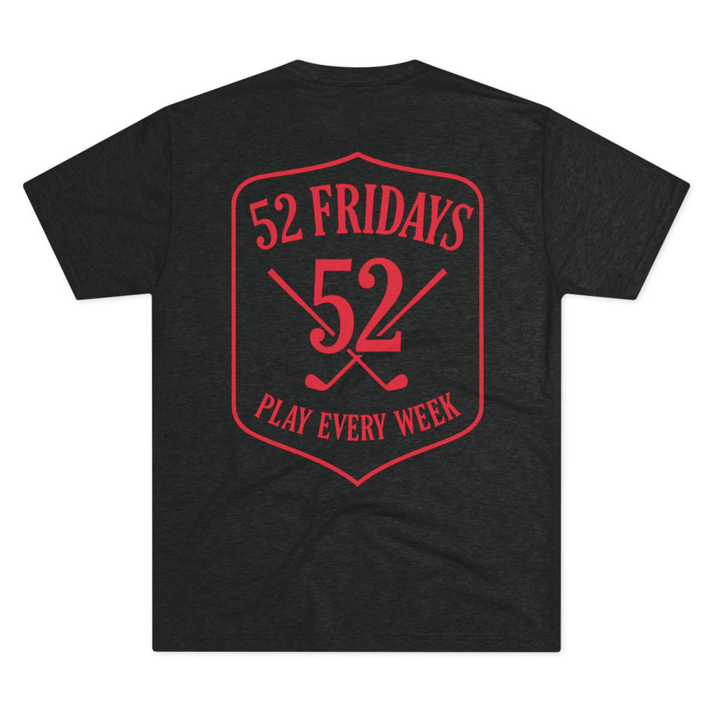 52 Fridays Golf Unisex Tri-Blend Crew Tee