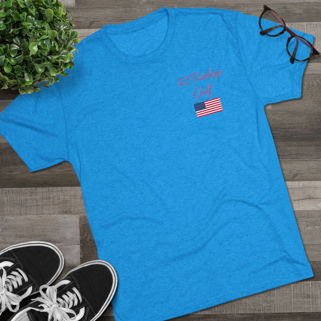 52 Fridays Golf Unisex Tri-Blend Crew Tee
