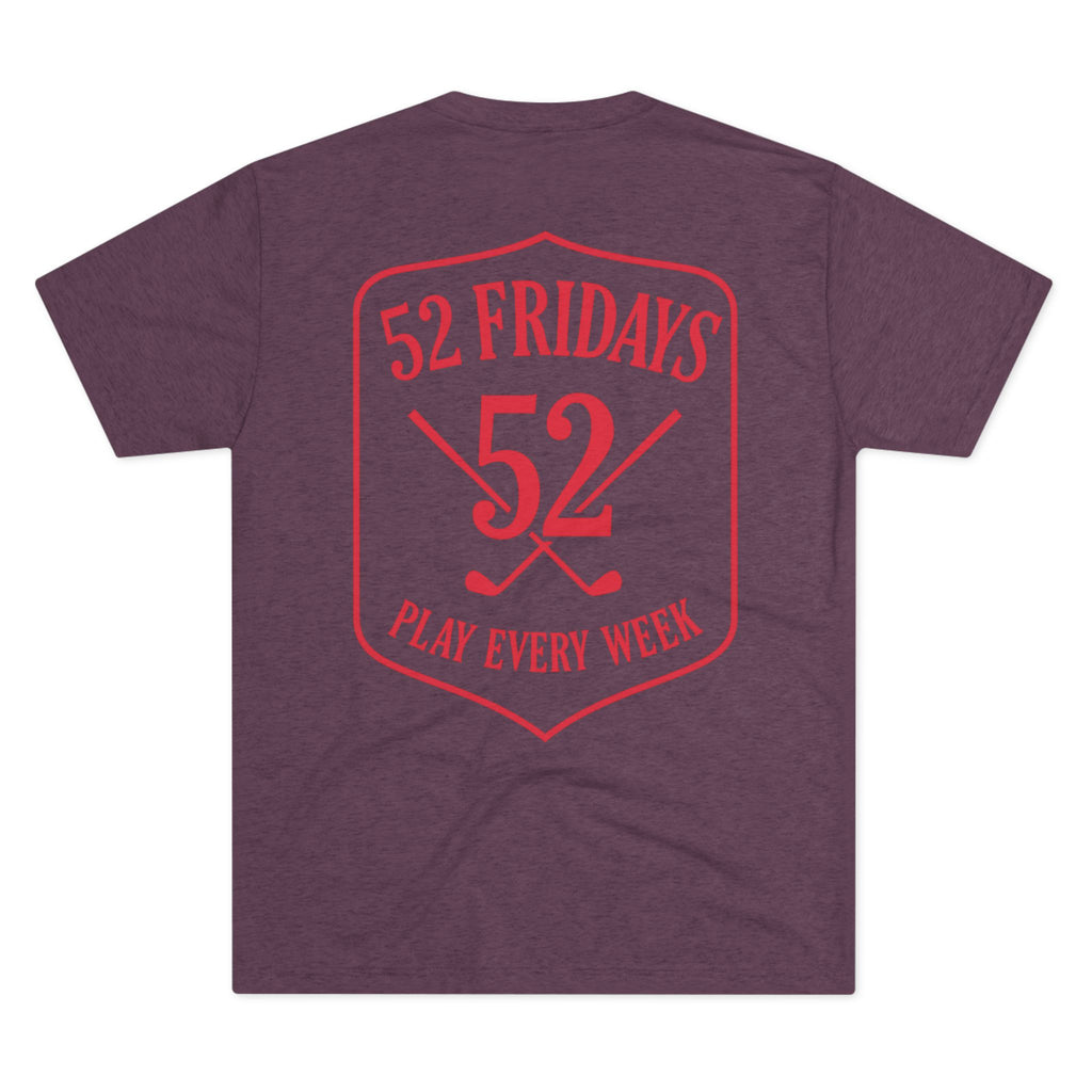 52 Fridays Golf Unisex Tri-Blend Crew Tee